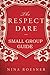 The Respect Dare: A Small G...