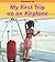 My First Trip on an Airplane (Growing Up) by Parker, Vic (January 1, 2011) Paperback