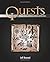 Quests: Design, Theory, and History in Games and Narratives