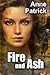 Fire and Ash by Anne Patrick (2015-07-02)