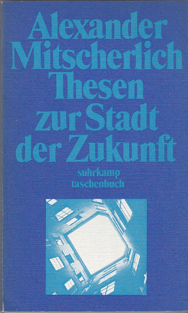 Thesen Zur Stadt Der Zukunft (Paperback)