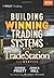 Building Winning Trading Systems, + Website by Pruitt, George, Hill, John R. (September 11, 2012) Hardcover