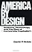 America by Design: Science, Technology, and the Rise of Corporate Capitalism (Galaxy Books) by Noble, David F. published by Oxford University Press, USA (1979)