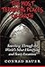 The Most Terrifying Places on Earth: Searching Through the World's Most Horrifying and Scary Locations by Conrad Bauer (2015-11-04)