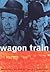 Wagon Train A Daily Mirror Book UK 1961 Starring Ward Bond & ... by Maurice Templar