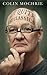 Not Quite the Classics by Colin Mochrie (2014-10-07)