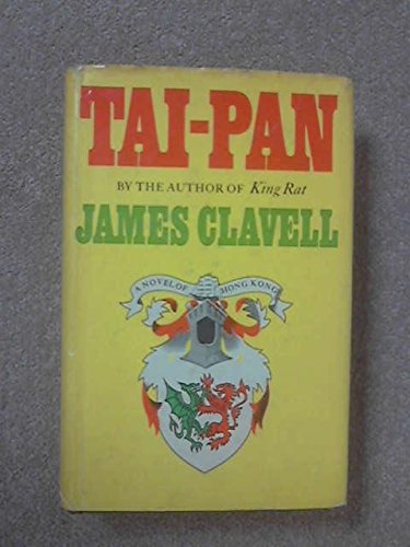 Tai-pan: A Novel of Hong Kong