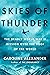 Skies of Thunder by Caroline Alexander