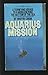 Aquarius Mission : A Novel