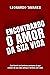 Encontrando o Amor da Sua Vida