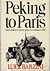 Peking to Paris by Luigi  Barzini