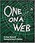 One on a Web by Ginger Wadsworth (1997-07-01)