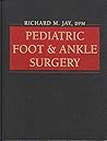 Pediatric Foot and Ankle Surgery