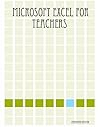 Microsoft Excel for Teachers