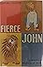 Fierce John