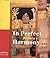 In Perfect Harmony - Picture + Frame 1850-1920