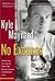 No Excuses by Kyle Maynard ...