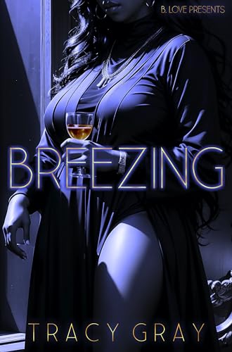 Breezing (Kindle Edition)