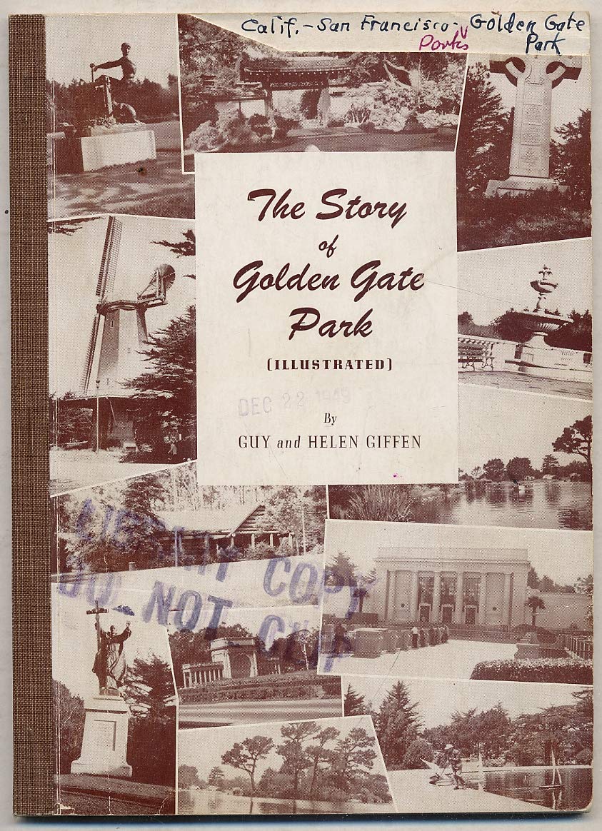 The Story of Golden Gate Park (Paperback)