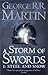 [A Storm of Swords: Steel and Snow: Book 3 Part 1 of a Song of Ice and Fire] [By: Martin, George R. R.] [September, 2011]