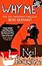 Why Me?: The Very Important Emails of Bob Servant by Neil Forsyth (2011-10-01)