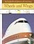 Wheels and Wings (Child's First Library of Learning)