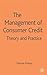 The Management of Consumer Credit: Theory and Practice by S. Finlay (2008-05-15)
