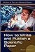 by Barbara Gastel,by Robert A. Day How to Write and Publish a Scientific Paper (How to Write and Publish a Scientific Paper (Day)) (text only)6th (Sixth) edition[Paperback]2006