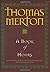A Book of Hours by Thomas Merton illustrated Edition (3/1/2007)
