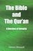Bible And The Qur'an by Ste...
