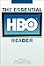 The Essential HBO Reader