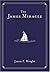 By Jason F. Wright The James Miracle [Hardcover]