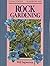 Rock Gardening (Concorde Gardening)