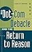The Dot-Com Debacle and the Return to Reason by Louis E. V. Nevaer (2002-02-28)