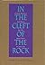 In the Cleft of the Rock by John Charles Kerr