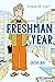Freshman Year (A Graphic Novel)