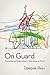 By Deepak Reju On Guard: Preventing and Responding to Child Abuse (First) [Paperback]