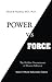 Power vs. Force