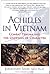 Achilles in Vietnam  by Jonathan Shay