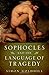 Sophocles and the Language of Tragedy (Onassis Series in Hellenic Culture) by Simon Goldhill (2012-04-05)