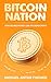 Bitcoin Nation: How Sound M...
