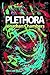 Plethora (soft cover)