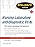 Schaum's Outline of Nursing Laboratory and Diagnostic Tests (Schaum's Outlines) 1st Edition by Keogh, Jim (2010) Paperback