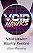 Void Hawks: Bounty Rumble