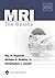 MRI: The Basics by Ray Hashman Hashemi (2003-10-01)