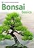 [(Bonsai Basics : A Comprehensive Guide to Care and Cultivation)] [By (author) Colin Lewis] published on (June, 2009)