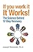 If You Work It, It Works!: The Science Behind 12 Step Recovery by Ph.D. Joseph Nowinski PhD (2015-02-03)