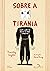 Sobre a tirania (Edição em quadrinhos): Vinte lições do século XX para o presente (Portuguese Edition)