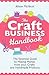 The Craft Business Handbook...