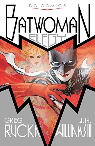 Batwoman: Elegy by Greg Rucka